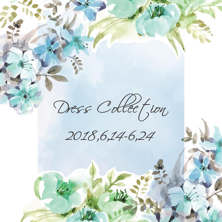 Dress Collectionのお知らせ(新宿店)