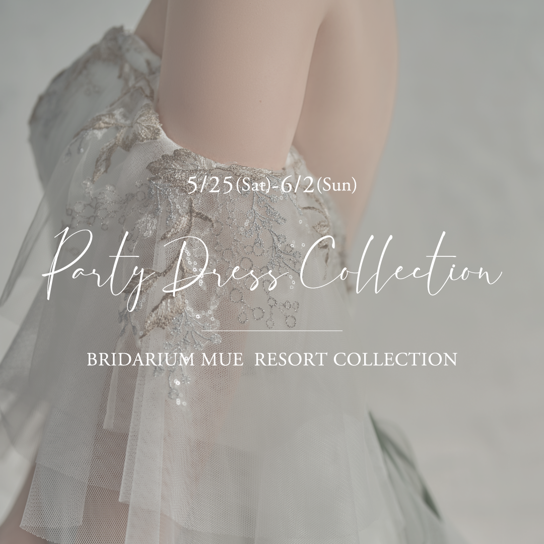 °˖✧Party Dress Collectionのお知らせ✧˖°